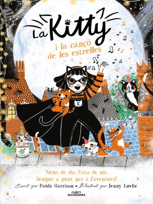 cover image of La Kitty i la cançó de les estrelles (=^La Kitty^=)
